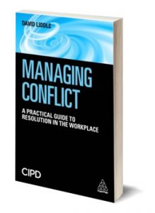 Managing Conflict by David Liddle. Available to purchase from Amazon