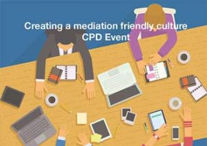 Creating A Mediation Friendly Culture